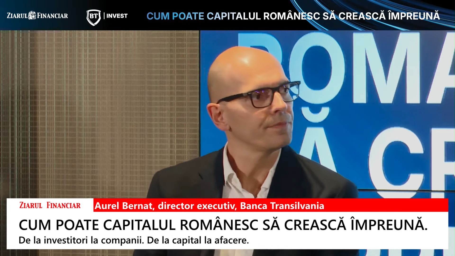 Aurel Bernat, Banca Transilvania: România are argumentele necesare pentru atragerea capitalului local și străin