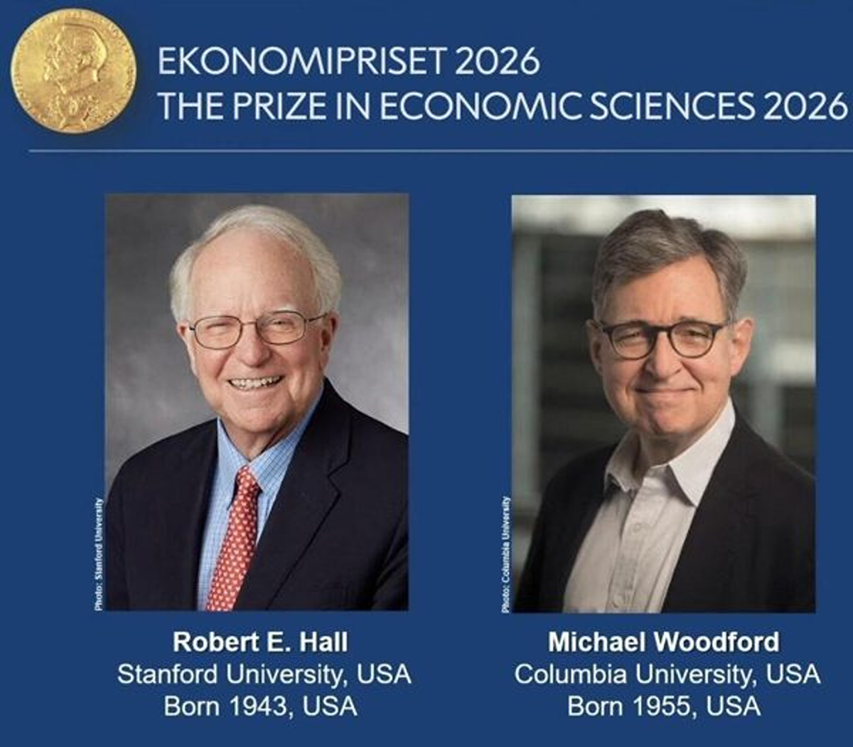 Robert Hall și Michael Woodford primesc Premiul Nobel pentru Economie 2026